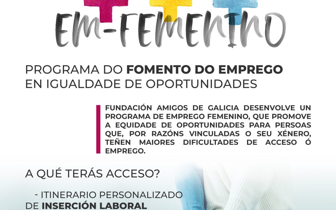 Comezo do programa “EM-FEMENINO” 2023 da Fundación Amigos de Galicia