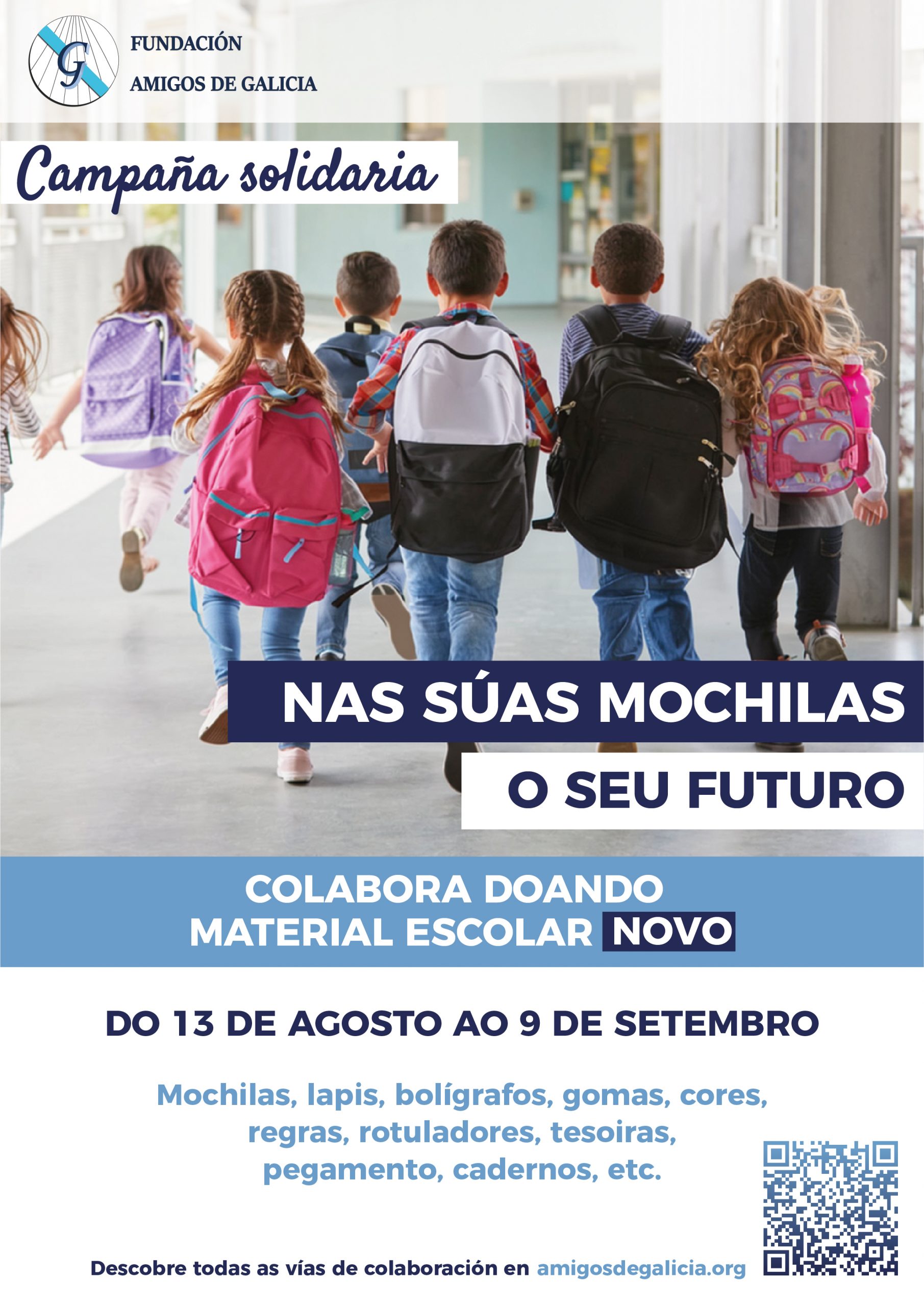 NAS SÚAS MOCHILAS O SEU FUTURO